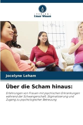 Über die Scham hinaus