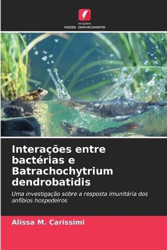 Interações entre bactérias e Batrachochytrium dendrobatidis