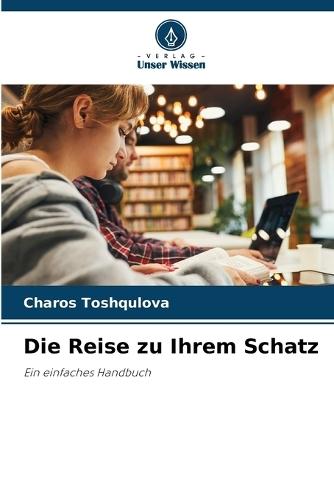 Die Reise zu Ihrem Schatz