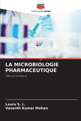 La Microbiologie Pharmaceutique
