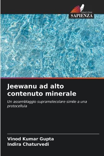 Jeewanu ad alto contenuto minerale