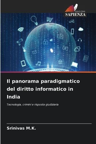 Il panorama paradigmatico del diritto informatico in India