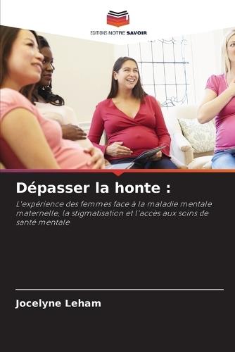 Dépasser la honte