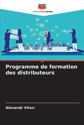 Programme de formation des distributeurs