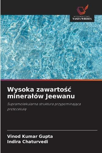 Wysoka zawarto&#347;c mineralów Jeewanu