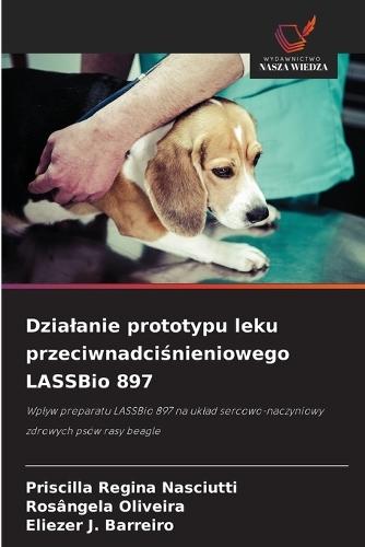 Dzialanie prototypu leku przeciwnadci&#347;nieniowego LASSBio 897