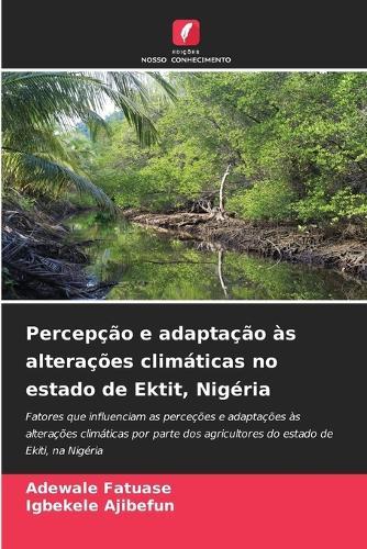 Percepção e adaptação às alterações climáticas no estado de Ektit, Nigéria