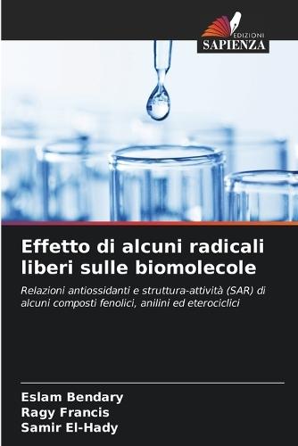 Effetto di alcuni radicali liberi sulle biomolecole