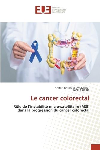 Le cancer colorectal