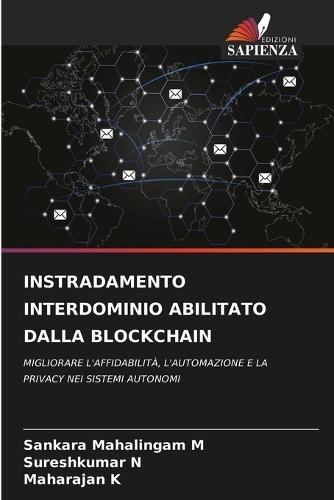 Instradamento Interdominio Abilitato Dalla Blockchain