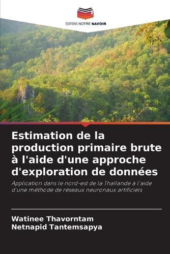 Estimation de la production primaire brute à l'aide d'une approche d'exploration de données