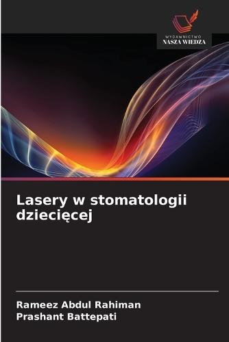 Lasery w stomatologii dzieci&#281;cej