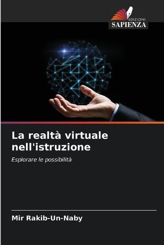 La realtà virtuale nell'istruzione