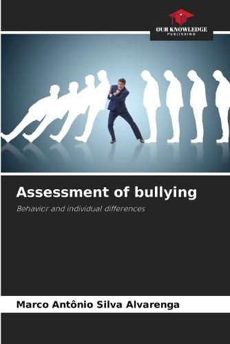 Assessment of bullying