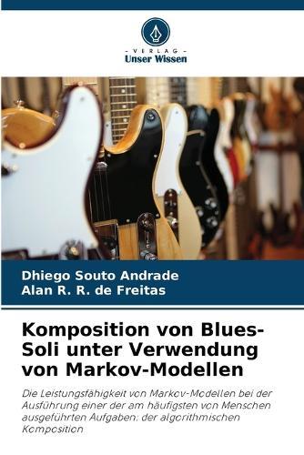 Komposition von Blues-Soli unter Verwendung von Markov-Modellen