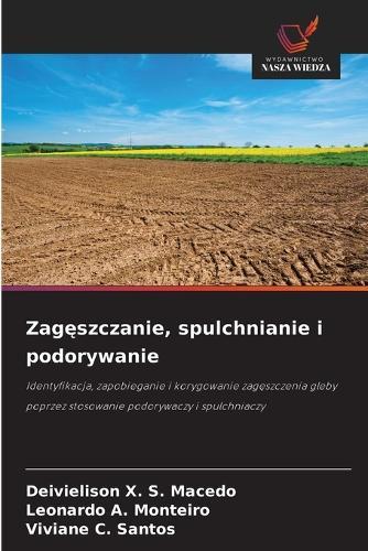 Zagęszczanie, spulchnianie i podorywanie