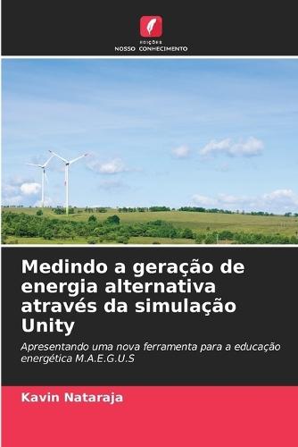 Medindo a geração de energia alternativa através da simulação Unity