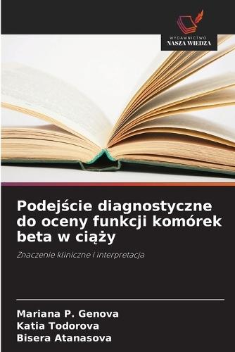 Podej&#347;cie diagnostyczne do oceny funkcji komórek beta w ci&#261;&#380;y