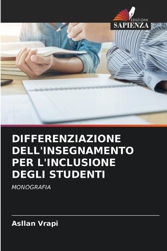 Differenziazione Dell'insegnamento Per l'Inclusione Degli Studenti