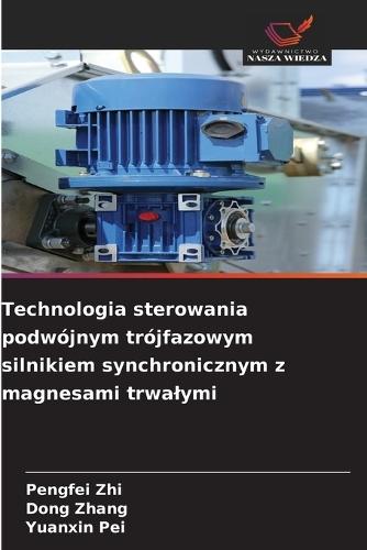 Technologia sterowania podwójnym trójfazowym silnikiem synchronicznym z magnesami trwalymi