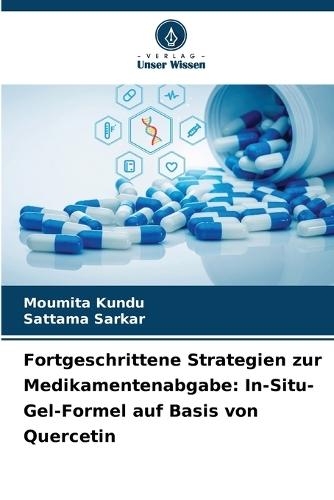 Fortgeschrittene Strategien zur Medikamentenabgabe: In-Situ-Gel-Formel auf Basis von Quercetin