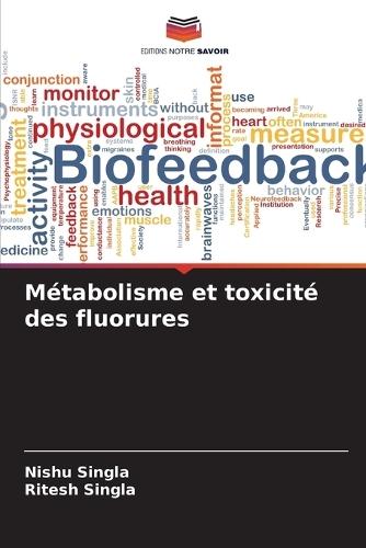 Métabolisme et toxicité des fluorures