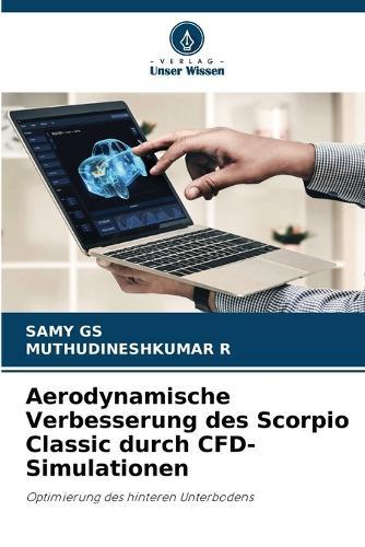Aerodynamische Verbesserung des Scorpio Classic durch CFD-Simulationen