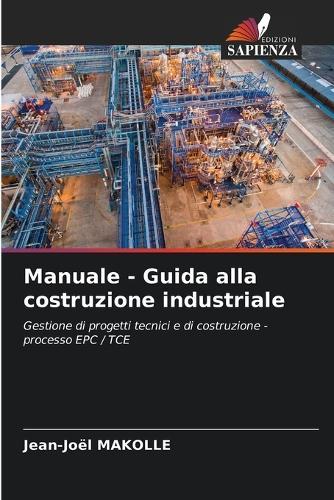 Manuale - Guida alla costruzione industriale