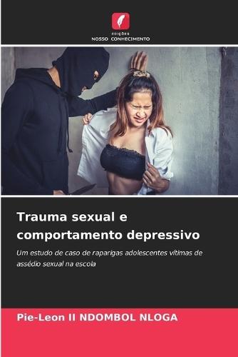 Trauma sexual e comportamento depressivo