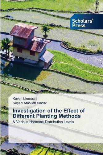 Investigation of the Effect of Different Planting Methods