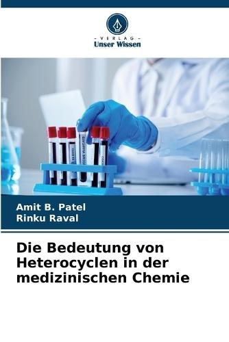 Die Bedeutung von Heterocyclen in der medizinischen Chemie