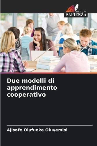 Due modelli di apprendimento cooperativo