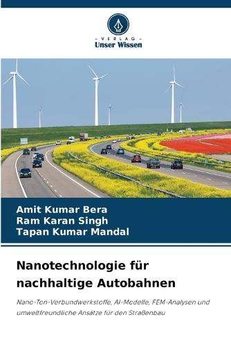 Nanotechnologie für nachhaltige Autobahnen