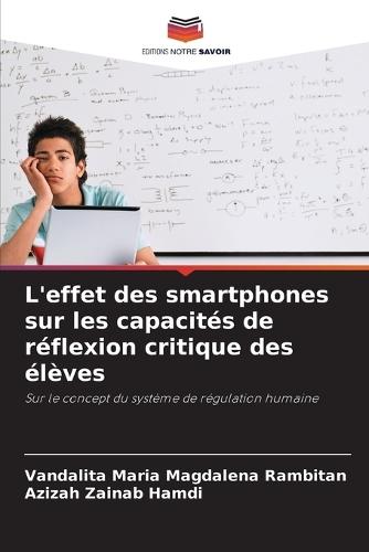 L'effet des smartphones sur les capacités de réflexion critique des élèves