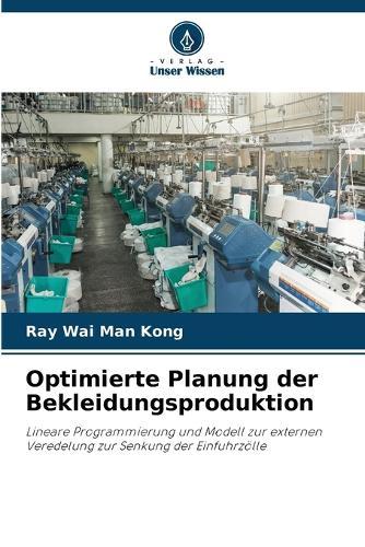 Optimierte Planung der Bekleidungsproduktion