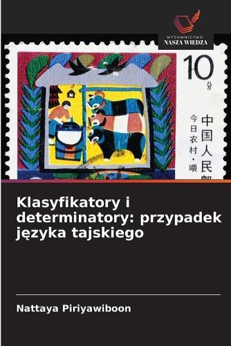 Klasyfikatory i determinatory: przypadek j&#281;zyka tajskiego