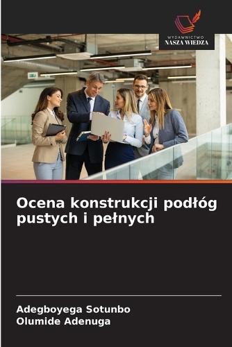Ocena konstrukcji podlóg pustych i pelnych