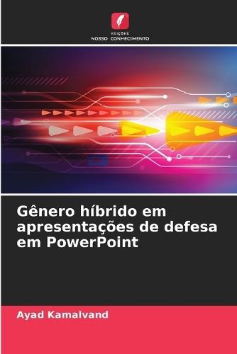 Gênero híbrido em apresentações de defesa em PowerPoint