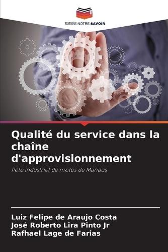 Qualité du service dans la chaîne d'approvisionnement
