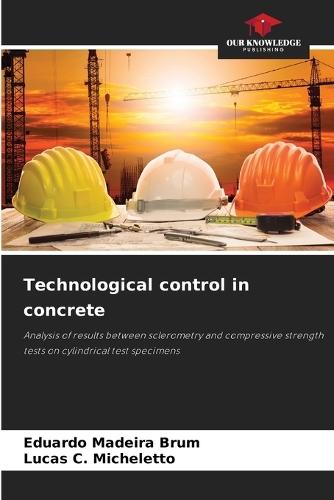 Technological control in concrete