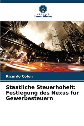 Staatliche Steuerhoheit: Festlegung des Nexus für Gewerbesteuern