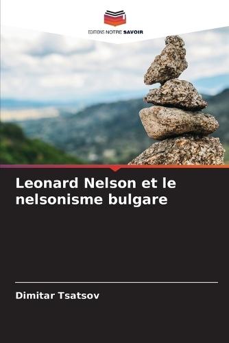 Leonard Nelson et le nelsonisme bulgare