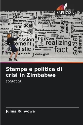 Stampa e politica di crisi in Zimbabwe