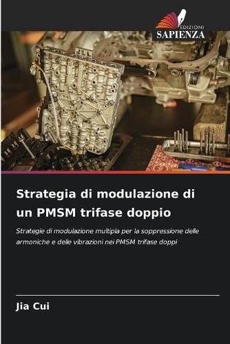 Strategia di modulazione di un PMSM trifase doppio