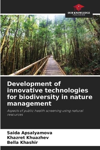 Development of innovative technologies for biodiversity in nature management