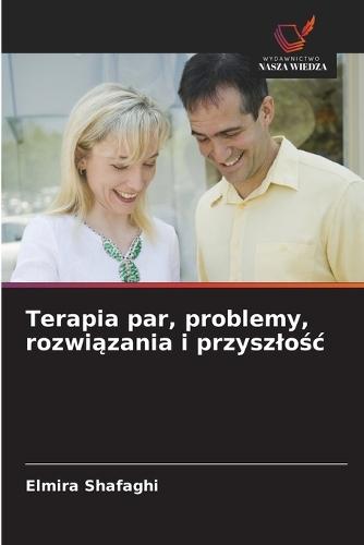 Terapia par, problemy, rozwiązania i przyszlośc