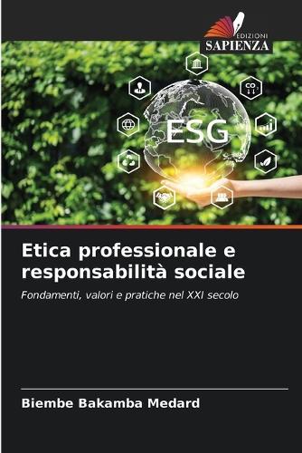 Etica professionale e responsabilità sociale