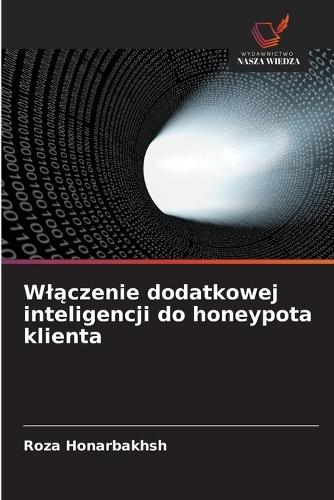 Wlączenie dodatkowej inteligencji do honeypota klienta