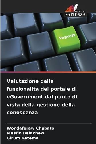 Valutazione della funzionalità del portale di eGovernment dal punto di vista della gestione della conoscenza