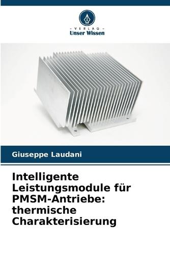 Intelligente Leistungsmodule für PMSM-Antriebe: thermische Charakterisierung